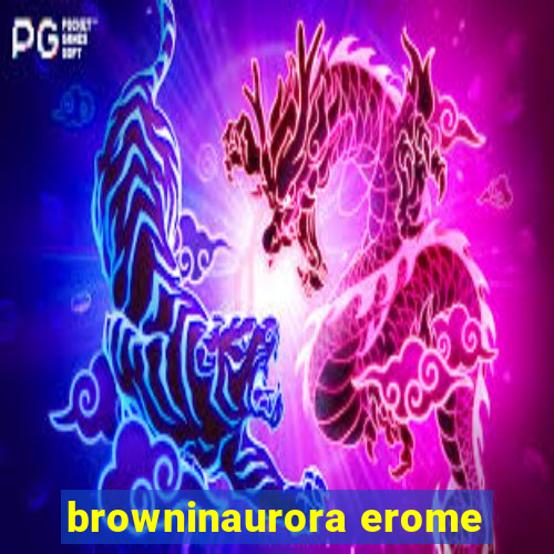 browninaurora erome